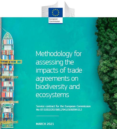 Methodology for assessing impacts of free trade agreements on biodiversity
